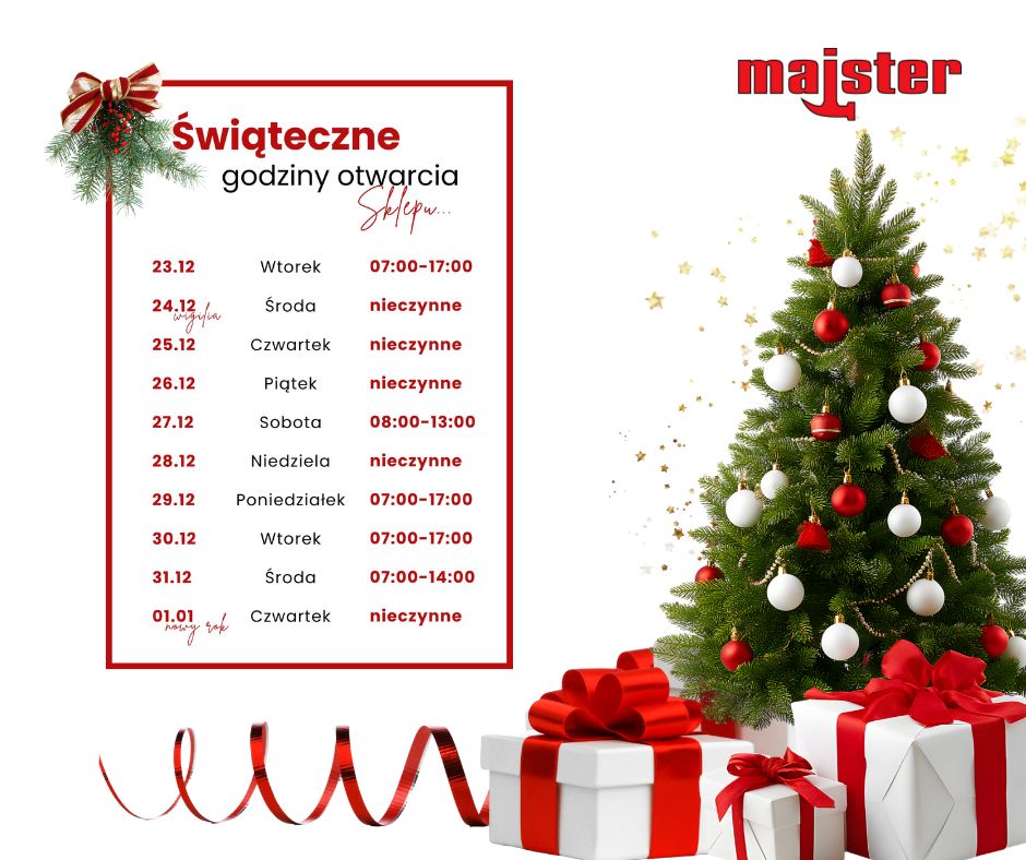 Świąteczno-Noworoczne godziny otwarcia sklepu Majster Centrum Narzędziowe.